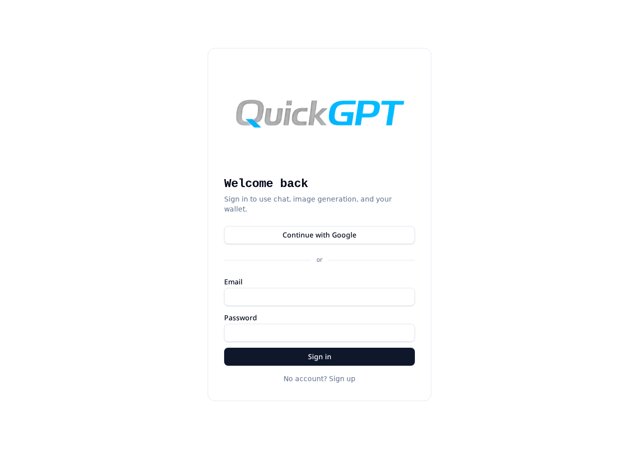 QuickGPT sign-in screen showing Continue with Google, email and password fields, and a No account? Sign up link.